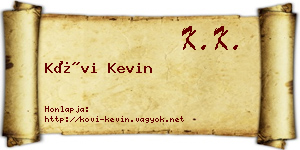 Kövi Kevin névjegykártya